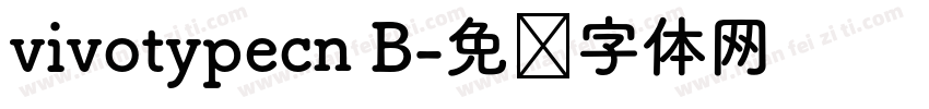vivotypecn B字体转换